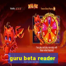 guru beta reader